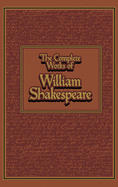 Complete Works of William Shakespeare - SureShot Books Publishing LLC