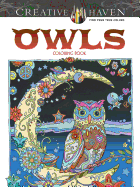 Creative Haven Owls Coloring Book - SureShot Books Publishing LLC