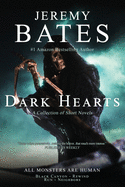 Dark Hearts: A collection of short novels - SureShot Books Publishing LLC