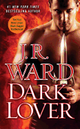Dark Lover: The First Novel of the Black Dagger Brotherhood - SureShot Books Publishing LLC