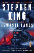 Dark Tower III: The Waste Lands - SureShot Books Publishing LLC