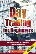 Day Trading: Day Trading for Beginners - Options Trading and Sto - SureShot Books Publishing LLC