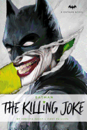 DC Comics Novels - Batman: The Killing Joke - SureShot Books Publishing LLC