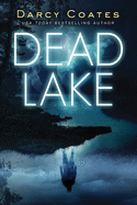 Dead Lake - SureShot Books Publishing LLC