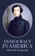 Democracy in America - SureShot Books Publishing LLC