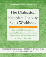 Dialectical Behavior Therapy Skills Workbook: Practical Dbt Exer - SureShot Books Publishing LLC