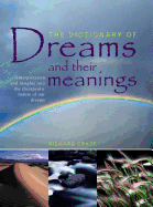 Dictionary of Dreams and Their Meanings: Interpretation and Insi - SureShot Books Publishing LLC