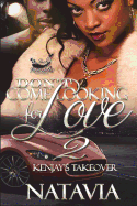 Don't Come Looking for Love 2: Kenjay's Takeover sureshotbooks.com