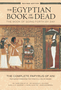 Egyptian Book of the Dead: The Book of Going Forth by Day: The C - SureShot Books Publishing LLC