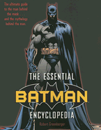 Essential Batman Encyclopedia - SureShot Books Publishing LLC