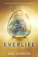Everlife (First Time Trade) - SureShot Books Publishing LLC