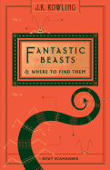 Fantastic Beasts and Where to Find Them (Hogwarts Library Book) - SureShot Books Publishing LLC
