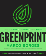 Greenprint: Plant-Based Diet, Best Body, Better World - SureShot Books Publishing LLC
