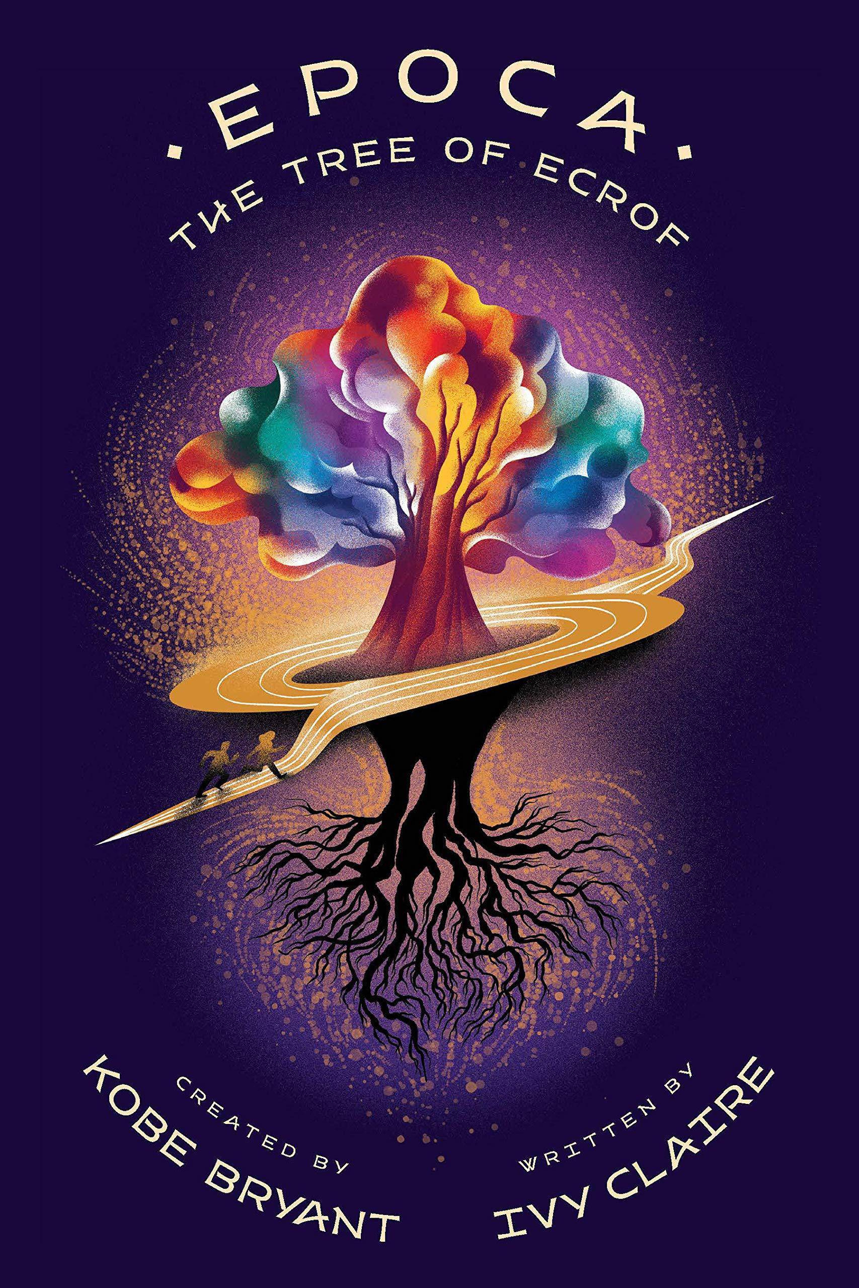 Epoca: The Tree Of Ecrof - SureShot Books Publishing LLC