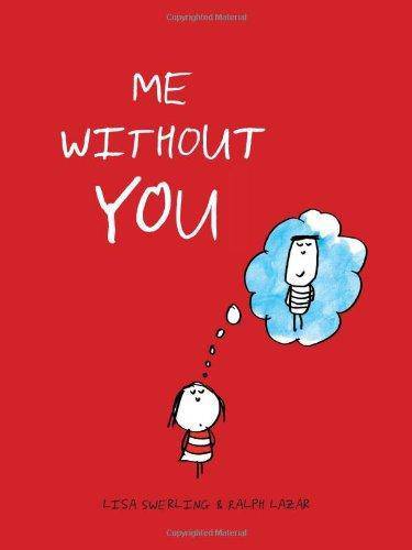 Me Without You - SureShot Books Publishing LLC