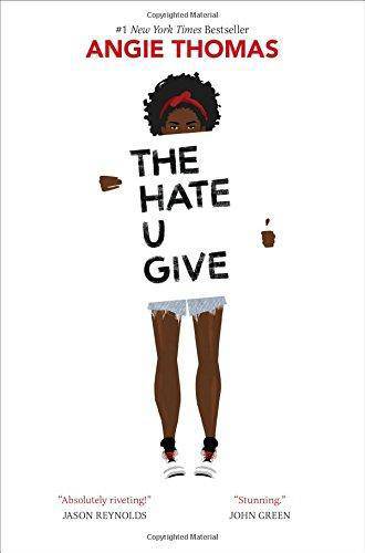 The Hate U Give - SureShot Books Publishing LLC