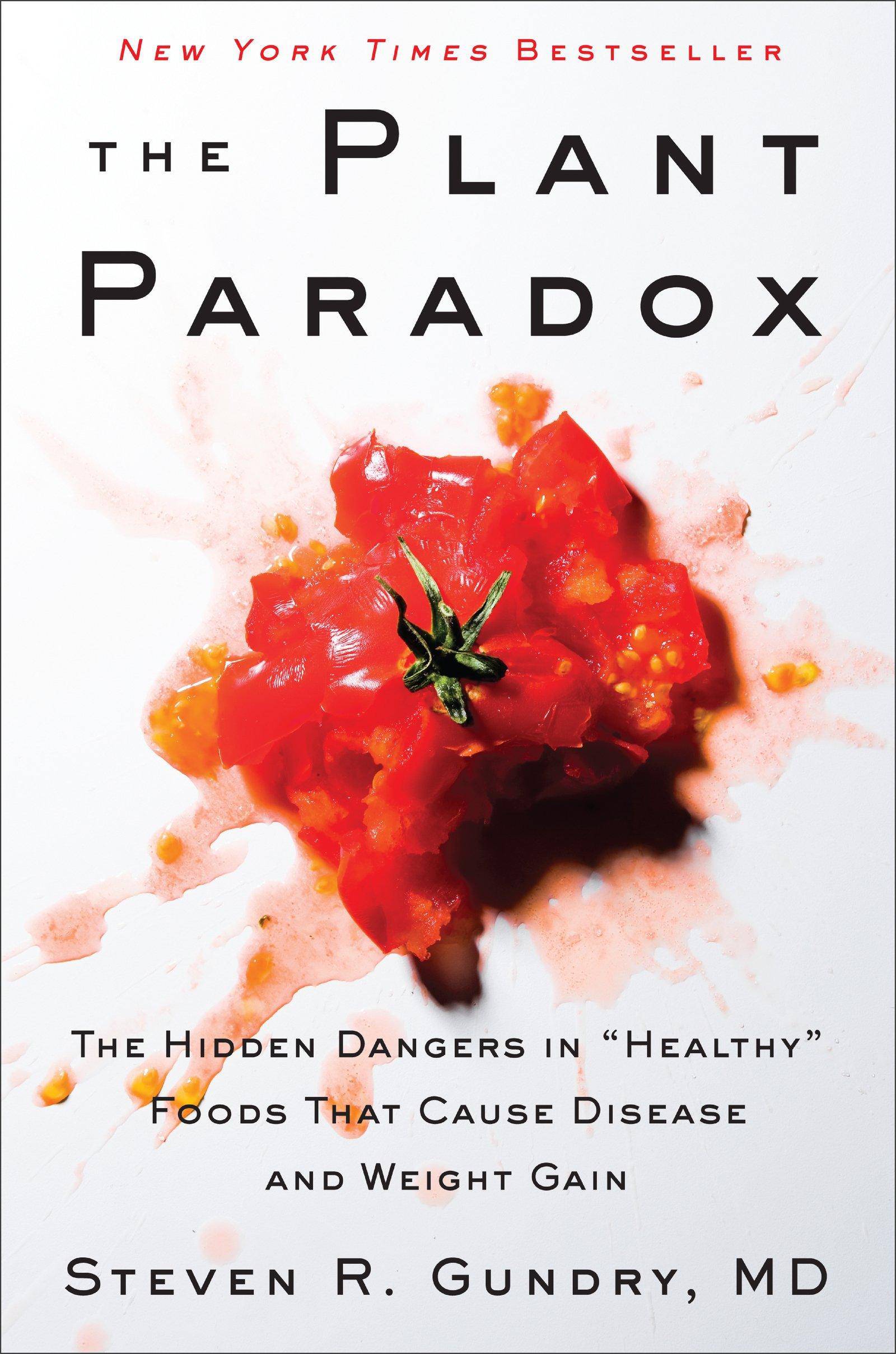 The Plant Paradox - SureShot Books Publishing LLC