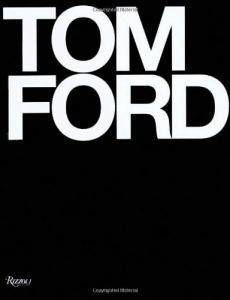 Tom Ford - SureShot Books Publishing LLC