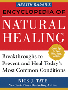 Health Radaras Encyclopedia of Natural Healing: Health Breakthro - SureShot Books Publishing LLC