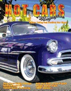 Hot CARS No. 19: The Nation's Hottest Car Magazine - SureShot Books Publishing LLC