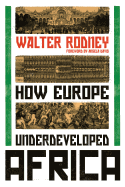 How Europe Underdeveloped Africa - SureShot Books Publishing LLC