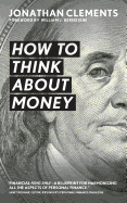 How to Think about Money - SureShot Books Publishing LLC