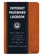 Internet Password Logbook (Cognac Leatherette): Keep Track Of: U - SureShot Books Publishing LLC