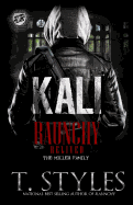 Kali: Raunchy Relived (the Cartel Publications Presents) - SureShot Books Publishing LLC