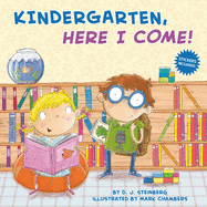 Kindergarten, Here I Come! - SureShot Books Publishing LLC