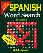 Large Print Spanish Word Search Puzzles - SureShot Books Publishing LLC