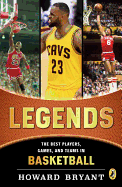 Legends: The Best Players, Games, and Teams in Basketball - SureShot Books Publishing LLC