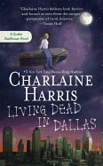 Living Dead in Dallas - SureShot Books Publishing LLC