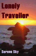 Lonely Traveller - SureShot Books Publishing LLC