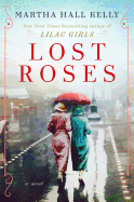 Lost Roses - SureShot Books Publishing LLC