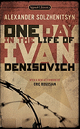 One Day in the Life of Ivan Denisovich: (50th Anniversary Editio - SureShot Books Publishing LLC
