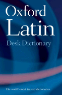 Oxford Latin Desk Dictionary - SureShot Books Publishing LLC