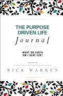 Purpose Driven Life Journal: What on Earth Am I Here For? (Updat - SureShot Books Publishing LLC