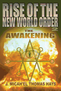 Rise of the New World Order 2: The Awakening (Revised and Update - SureShot Books Publishing LLC