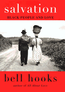 Salvation: Black People and Love - SureShot Books Publishing LLC