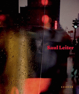 Saul Leiter - SureShot Books Publishing LLC