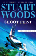 Shoot First - SureShot Books Publishing LLC