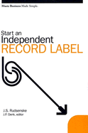 Start an Independent Record Label - SureShot Books Publishing LLC
