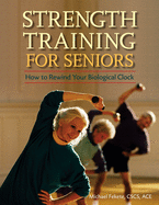 Strength Training for Seniors - SureShot Books Publishing LLC