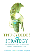 Thucydides on Strategy: Grand Strategies in the Peloponnesian Wa - SureShot Books Publishing LLC