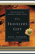 Traveler's Gift: Seven Decisions That Determine Personal Success - SureShot Books Publishing LLC