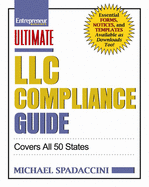 Ultimate LLC Compliance Guide: Covers All 50 States - SureShot Books Publishing LLC