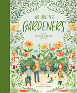 We Are the Gardeners - SureShot Books Publishing LLC