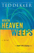 When Heaven Weeps - SureShot Books Publishing LLC