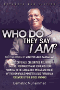 Who Do They Say I Am 2nd Edition: The Vindication of Minister Lo - SureShot Books Publishing LLC