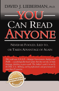 You Can Read Anyone: Never Be Fooled, Lied To, or Taken Advantag - SureShot Books Publishing LLC